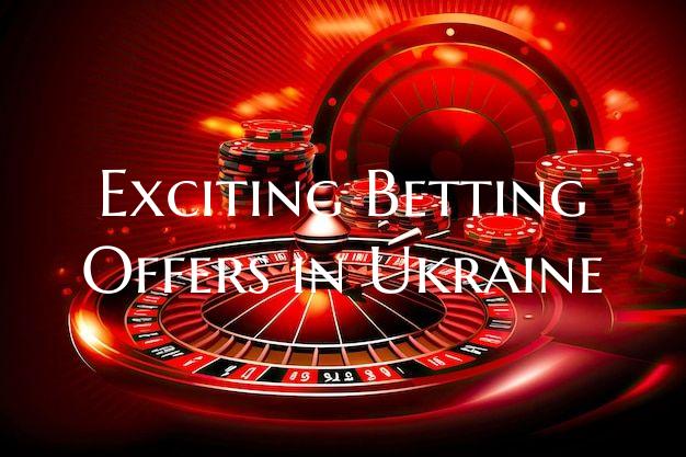 Exciting Betting Offers in U...