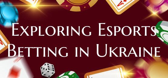Exploring Esports Betting in...