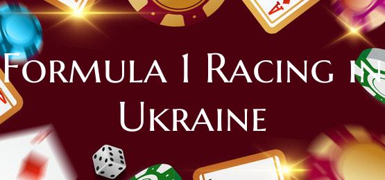 Formula 1 Racing in Ukraine
