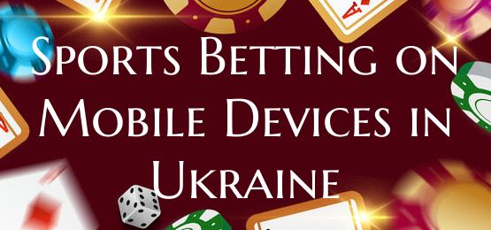 Sports Betting on Mobile Dev...