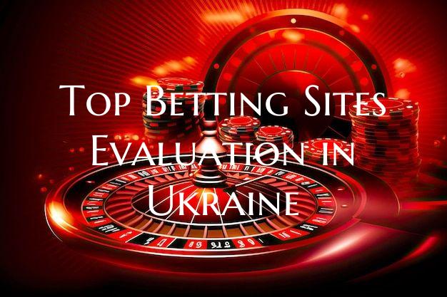 Top Betting Sites Evaluation...